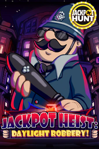 Демо игра Jackpot Heist: Daylight Robbery играть онлайн | VAVADA Casino бесплатно