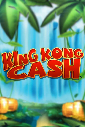 Демо игра King Kong Cash играть онлайн | VAVADA Casino бесплатно