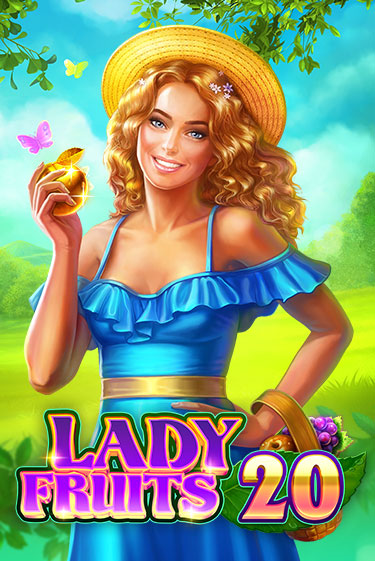 Демо игра Lady Fruits 20 играть онлайн | VAVADA Casino бесплатно