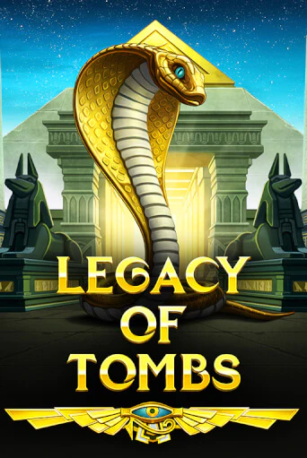 Демо игра Legacy Of Tombs играть онлайн | VAVADA Casino бесплатно