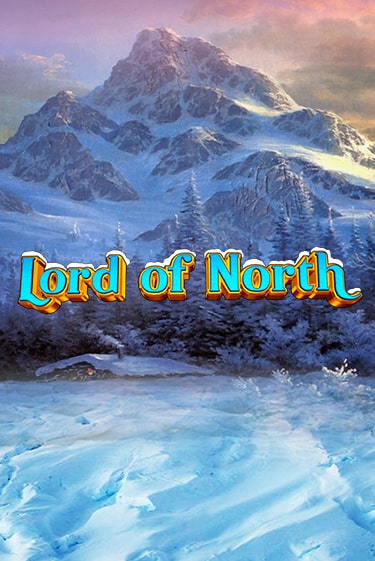 Демо игра Lord Of North играть онлайн | VAVADA Casino бесплатно