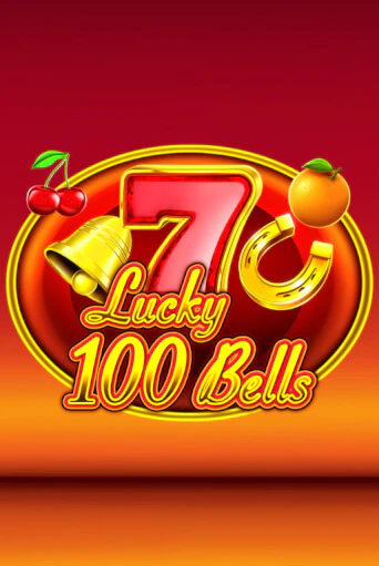 Демо игра Lucky 100 Bells играть онлайн | VAVADA Casino бесплатно