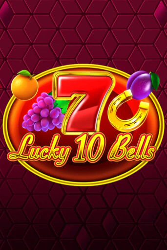 Демо игра Lucky 10 Bells играть онлайн | VAVADA Casino бесплатно