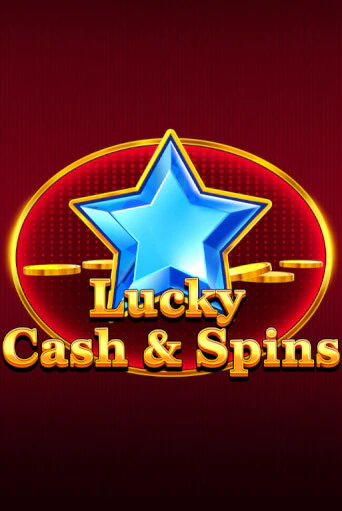 Демо игра Lucky Cash And Spins играть онлайн | VAVADA Casino бесплатно