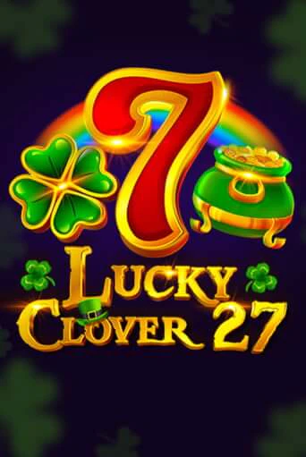 Демо игра Lucky Clover 27 играть онлайн | VAVADA Casino бесплатно