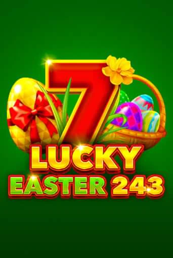 Демо игра Lucky Easter 243 играть онлайн | VAVADA Casino бесплатно