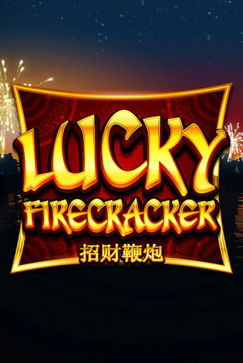 Демо игра Lucky Firecracker играть онлайн | VAVADA Casino бесплатно