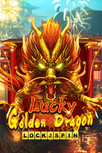 Демо игра Lucky Golden Dragon Lock 2 Spin играть онлайн | VAVADA Casino бесплатно