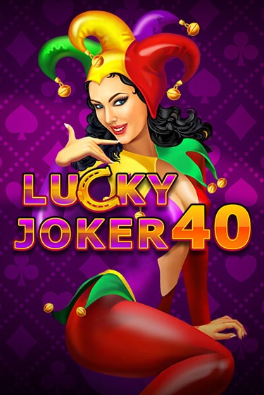 Демо игра Lucky Joker 40 играть онлайн | VAVADA Casino бесплатно