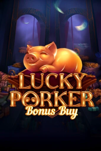 Демо игра Lucky Porker Bonus Buy играть онлайн | VAVADA Casino бесплатно