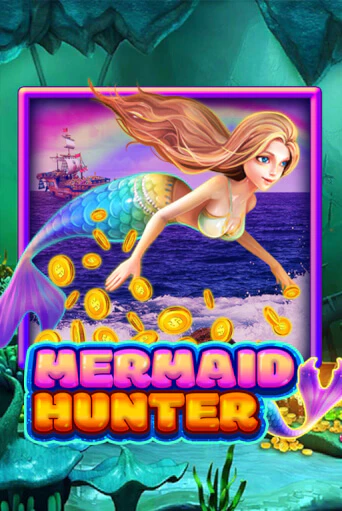 Демо игра Mermaid Hunter играть онлайн | VAVADA Casino бесплатно