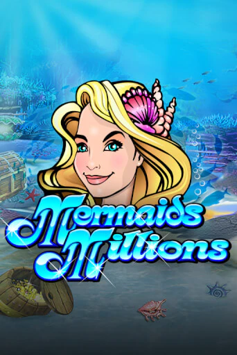 Демо игра Mermaids Millions играть онлайн | VAVADA Casino бесплатно