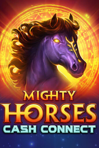 Демо игра Mighty Horses: Cash Connect играть онлайн | VAVADA Casino бесплатно