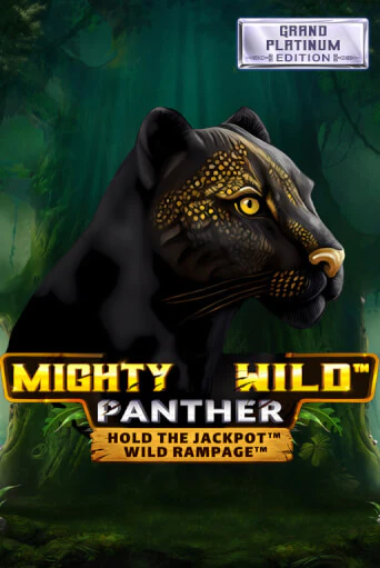 Демо игра Mighty Wild: Panther Grand Platinum Edition играть онлайн | VAVADA Casino бесплатно