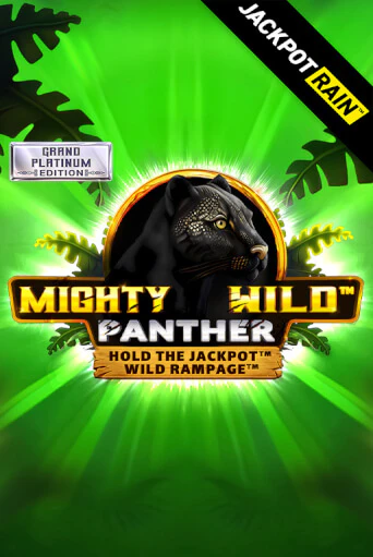 Демо игра Mighty Wild: Panther Grand Platinum Edition JackpotRain играть онлайн | VAVADA Casino бесплатно