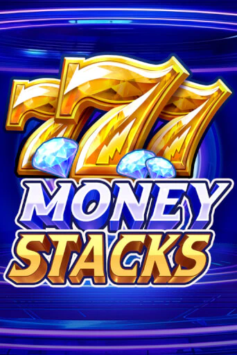 Демо игра Money Stacks играть онлайн | VAVADA Casino бесплатно