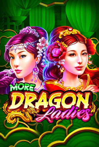 Демо игра More Dragon Ladies играть онлайн | VAVADA Casino бесплатно