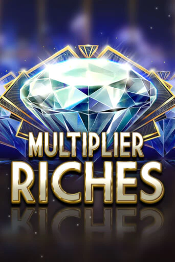 Демо игра Multiplier Riches играть онлайн | VAVADA Casino бесплатно