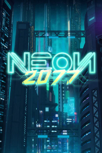 Демо игра Neon 2077 играть онлайн | VAVADA Casino бесплатно