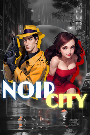 Демо игра Noir City играть онлайн | VAVADA Casino бесплатно