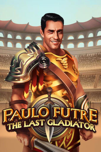 Демо игра Paulo Futre The Last Gladiator играть онлайн | VAVADA Casino бесплатно