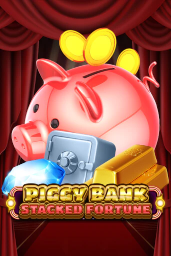 Демо игра Piggy Bank - Stacked Fortune играть онлайн | VAVADA Casino бесплатно