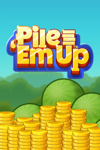 Демо игра Pile 'Em Up™ играть онлайн | VAVADA Casino бесплатно