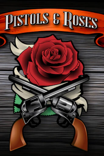 Демо игра Pistols & Roses играть онлайн | VAVADA Casino бесплатно