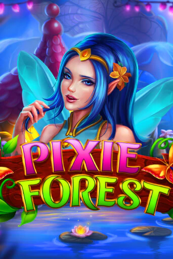 Демо игра Pixie Forest играть онлайн | VAVADA Casino бесплатно