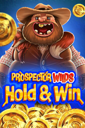 Демо игра Prospector Wilds Hold and Win играть онлайн | VAVADA Casino бесплатно