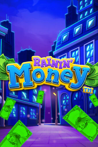 Демо игра Rainin' Money играть онлайн | VAVADA Casino бесплатно