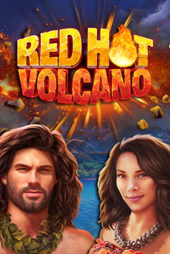 Демо игра Red Hot Volcano играть онлайн | VAVADA Casino бесплатно