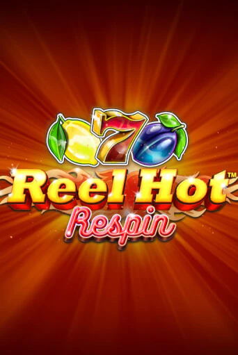 Демо игра Reel Hot Respin играть онлайн | VAVADA Casino бесплатно