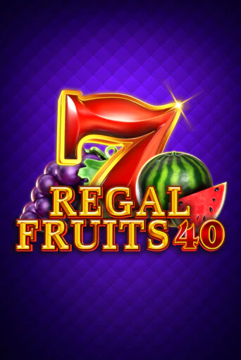 Демо игра Regal Fruits 40 играть онлайн | VAVADA Casino бесплатно