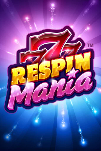 Демо игра Respin Mania играть онлайн | VAVADA Casino бесплатно