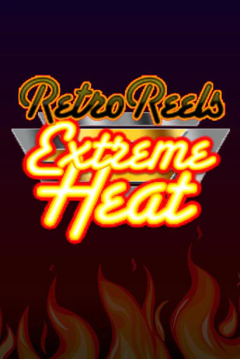 Демо игра Retro Reels - Extreme Heat играть онлайн | VAVADA Casino бесплатно