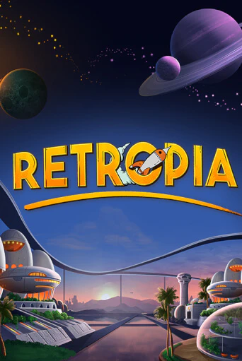 Демо игра Retropia играть онлайн | VAVADA Casino бесплатно