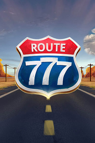 Демо игра Route 777 играть онлайн | VAVADA Casino бесплатно