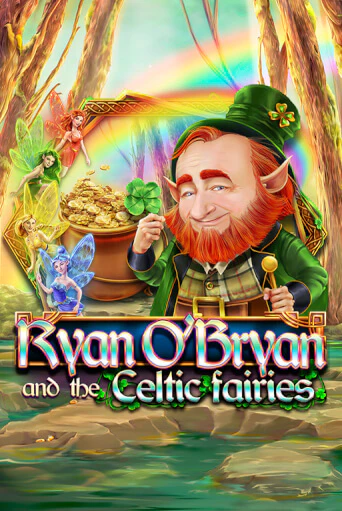 Демо игра Ryan O'Bryan and the Celtic Fairies играть онлайн | VAVADA Casino бесплатно