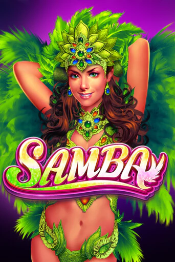 Демо игра Samba играть онлайн | VAVADA Casino бесплатно