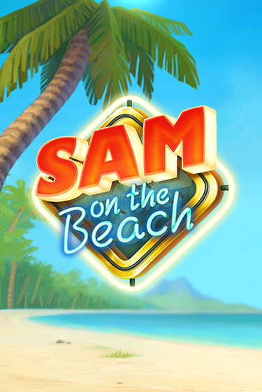 Демо игра Sam on the Beach играть онлайн | VAVADA Casino бесплатно