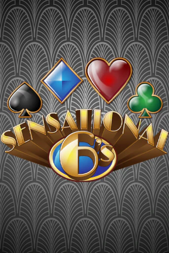 Демо игра Sensational Sixes играть онлайн | VAVADA Casino бесплатно