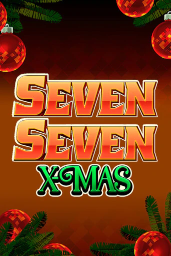 Демо игра Seven Seven Xmas играть онлайн | VAVADA Casino бесплатно