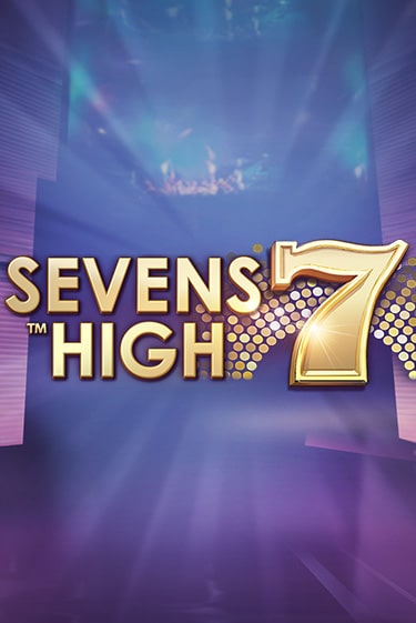 Демо игра Sevens High играть онлайн | VAVADA Casino бесплатно