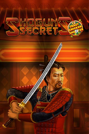 Демо игра Shogun's Secret Crazy Chicken Shooter играть онлайн | VAVADA Casino бесплатно