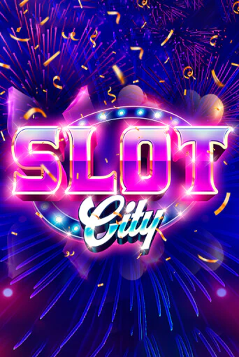 Демо игра Slot City играть онлайн | VAVADA Casino бесплатно