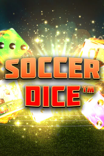 Демо игра Soccer Dice играть онлайн | VAVADA Casino бесплатно