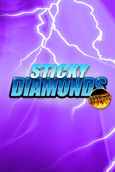 Демо игра Sticky Diamonds Red Hot Firepot играть онлайн | VAVADA Casino бесплатно