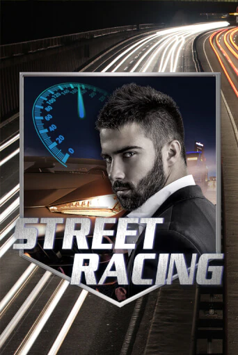 Демо игра Street Racing играть онлайн | VAVADA Casino бесплатно