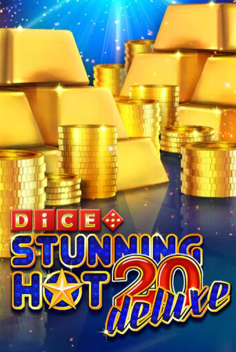 Демо игра Stunning Hot 20 Deluxe Dice играть онлайн | VAVADA Casino бесплатно